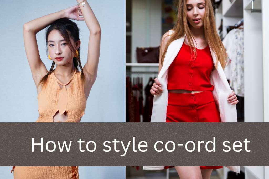 how to style co ord set